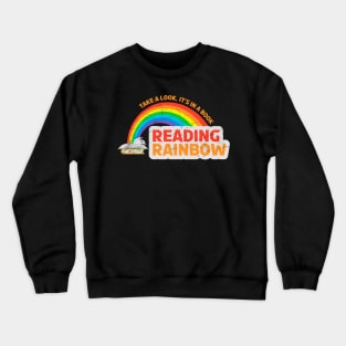 Reading Rainbow Take A Look It's In A Book Vintage Crewneck Sweatshirt